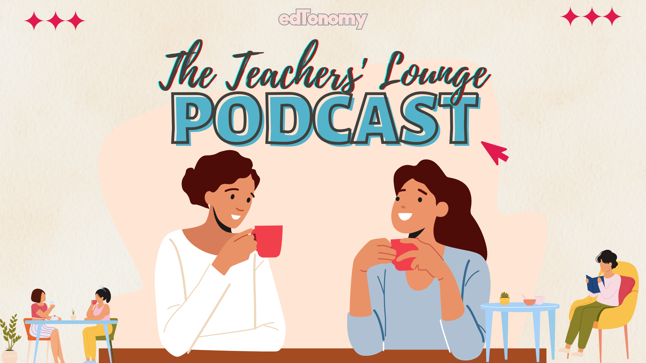 The Teachers' Lounge: edTonomy's reinvented podcast, coming soon!